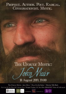 The Unruly Mystic: John Muir film poster